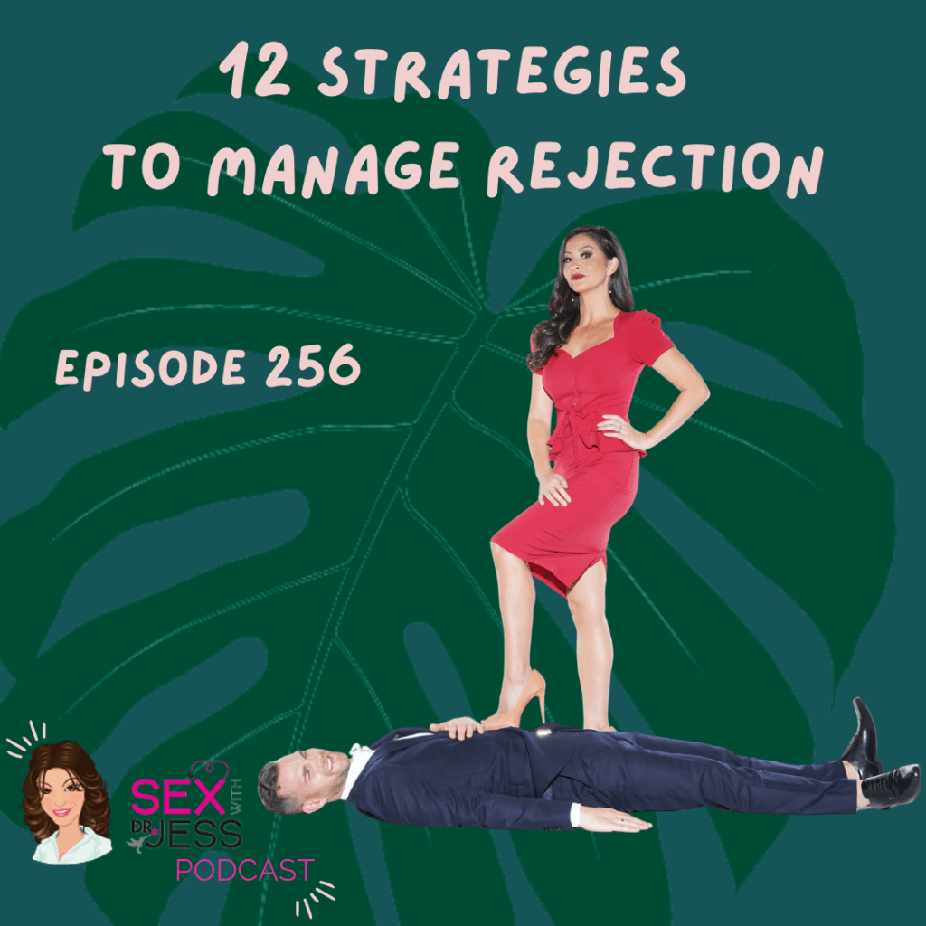 Manage rejection - Dr. Jess standing with foot on Brandon