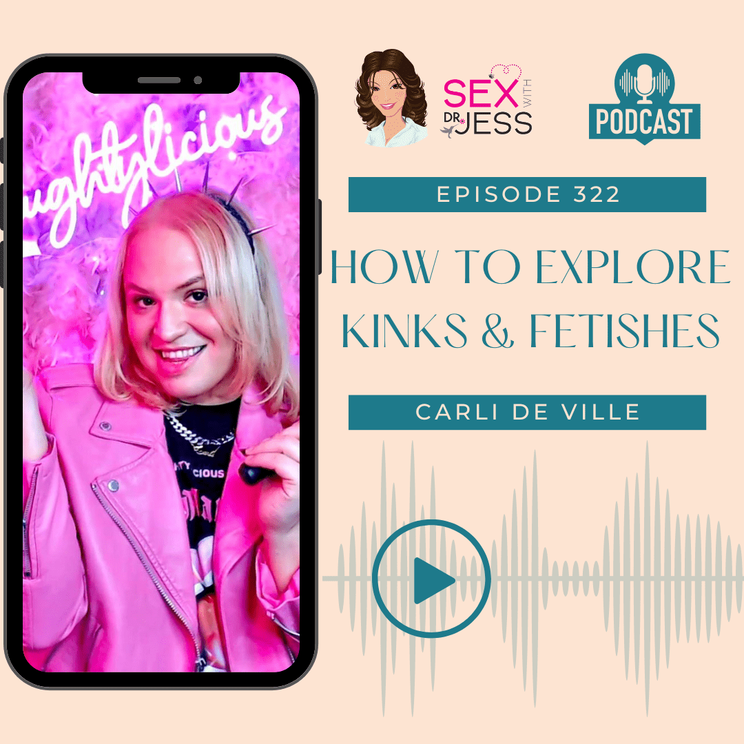 How to Explore Kinks & Fetishes | Happier Couples with Dr Jess